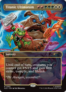 Titanic Ultimatum (2582) [Secret Lair Drop Series]