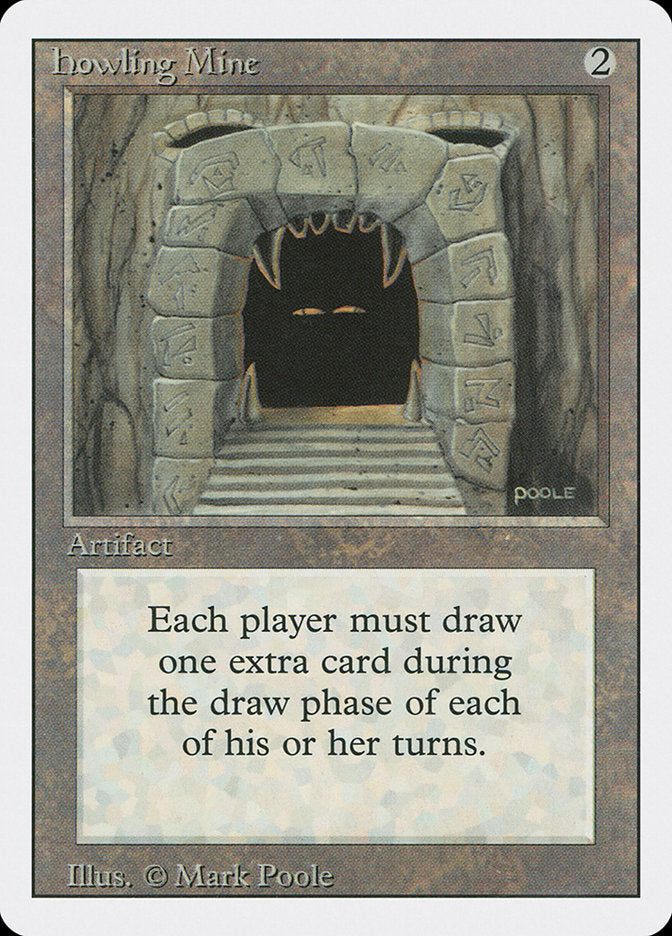 Howling Mine SIGNED [Revised Edition]