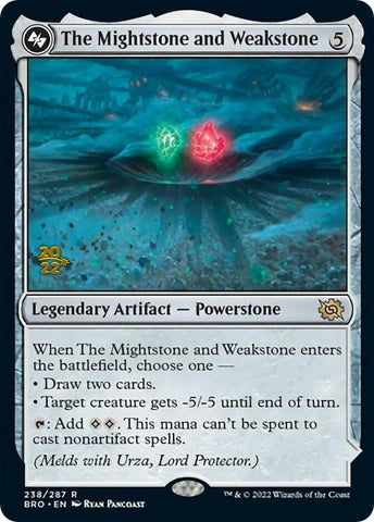 The Mightstone and Weakstone ESPAÑOL [The Brothers' War: Prerelease Promos]