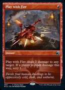 Play with Fire (Promo Pack) ESPAÑOL [Innistrad: Midnight Hunt Promos]