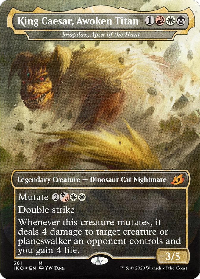 Snapdax, Apex of the Hunt - King Caesar, Awoken Titan (Godzilla Series) ESPAÑOL [Ikoria: Lair of Behemoths]
