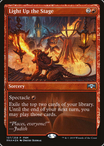 Light Up the Stage (FNM) ESPAÑOL [Ravnica Allegiance Promos]
