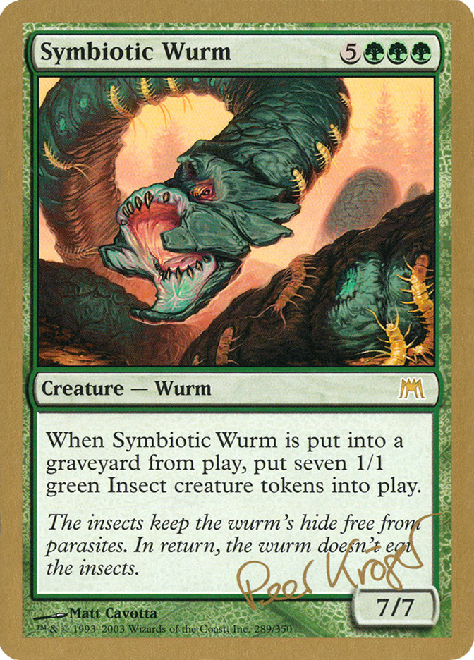 WorldChampionshipDecks2003⭐︎PeerKroger Symbiotic Wurm (Peer Kroger) [World Championship Decks 2003]