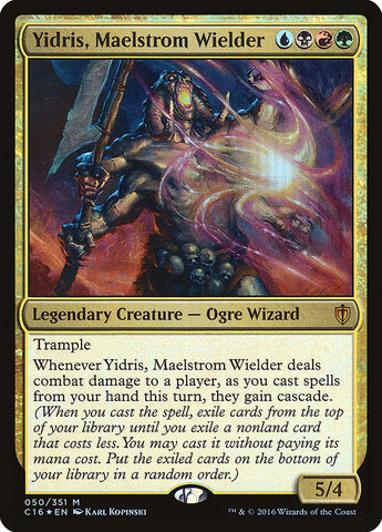 Yidris, Maelstrom Wielder JAPANESE [Commander 2016]