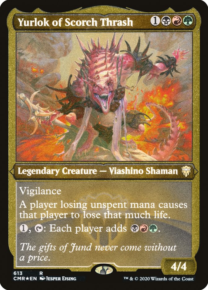 Yurlok of Scorch Thrash (Etched) [Commander Legends]