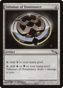 Talisman of Dominance ESPAÑOL [Mirrodin]