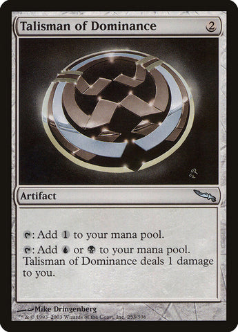 Talisman of Dominance ESPAÑOL [Mirrodin]
